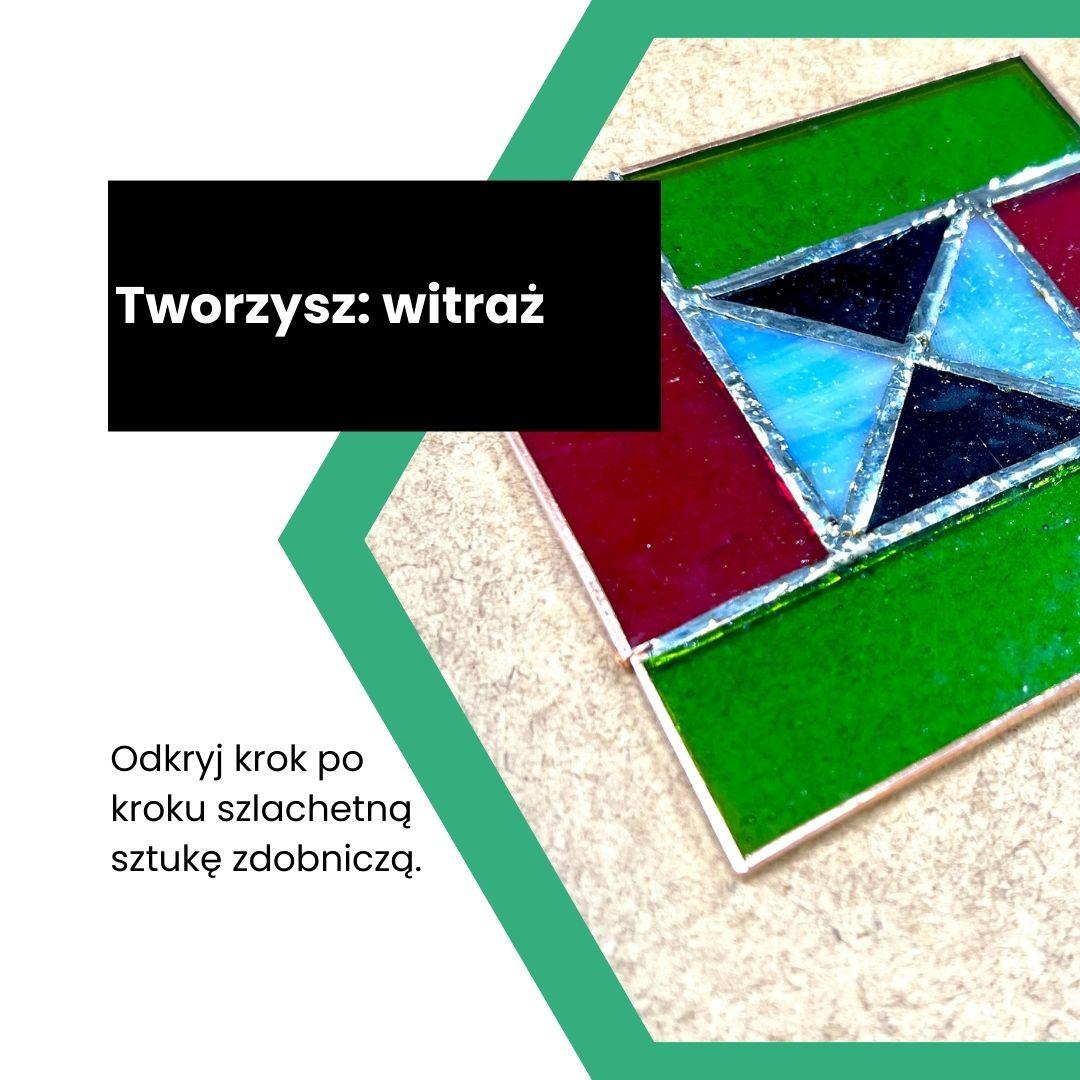 Tworzysz: witraż