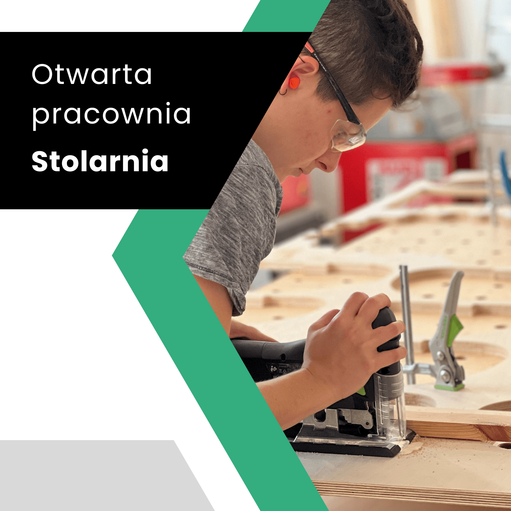Otwarta pracownia: Stolarnia